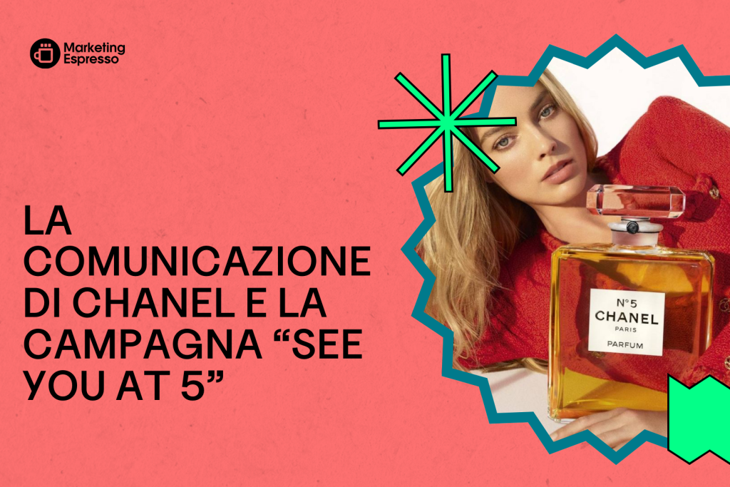 la-comunicazione-di-chanel-e-la-campagna-“see-you-at-5”