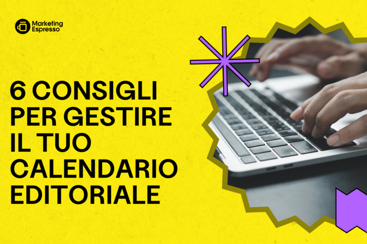 6-consigli-per-la-gestione-del-tuo-calendario-editoriale