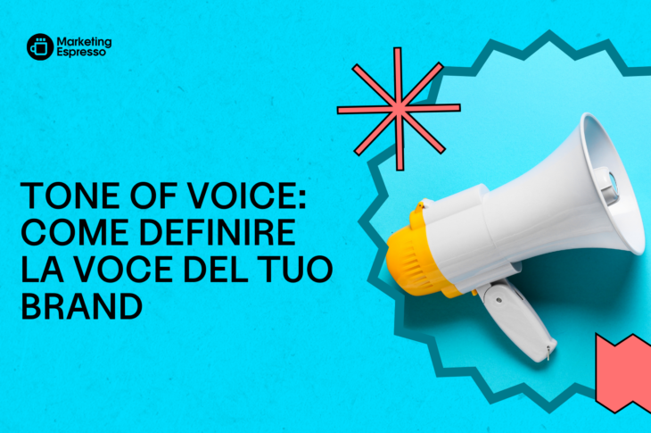 tone-of-voice:-come-definire-la-voce-del-tuo-brand
