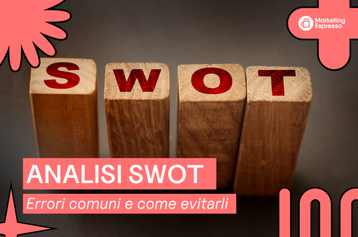 5-errori-comuni-nell’analisi-swot-e-come-evitarli